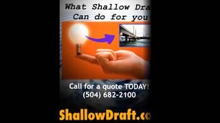 How Shallow Draft Elevating Boats mobs to your location - www.ShallowDraft.com - (504) 682-2100 #2