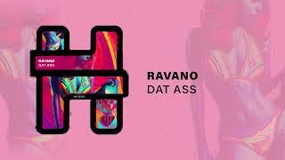 RAVANO -  DAT ASS