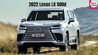 2022 Lexus LX 500d Driving , Interior, Exterior