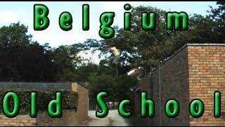 Old School Belgium | Parkour