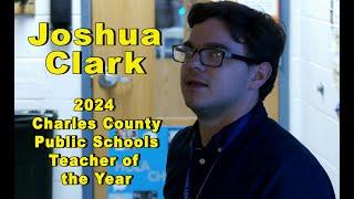 Joshua Clark- 2024 CCPS Teacher of the Year