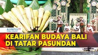 Mengenalkan Kearifan  Budaya Pulau Dewata di Bandung