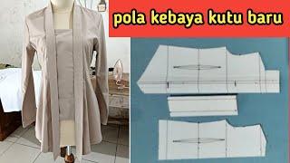 pola kebaya kutubaru mudah untuk pemula#penjahitkampung