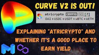 Polygon/Matic: CURVE V2 Launch - What's atricrypto & is it a Good Place to Earn Yield?