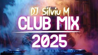 Music Mix 2025 | Party Club Dance 2025 | Best Remixes Of Popular Songs 2025 MEGAMIX (DJ Silviu M)