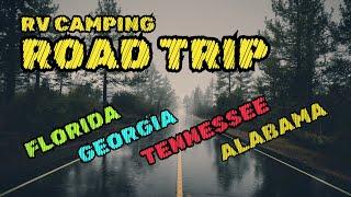 Our awesome RV Road Trip from Florida to Georgia, Tennesse, Alabama and back To Florida