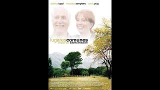 Lugares comunes - Adolfo Aristarain (2002) - PELÍCULA COMPLETA