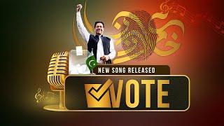 Azadi ka Nara Vote | Imran Khan's Latest Song | #GeneralElection2024