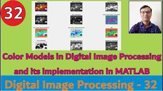 Color Models in Digital Image Processing & its implementation in MATLAB|| RGB||CMY/CMYK||HSI Models