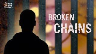 Broken chains