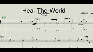 Michael Jackson - Heal The World (Bass Transcription) Tab and Score