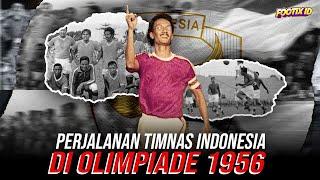 Kisah Perjalanan Timnas Indonesia Di Olimpiade 1956