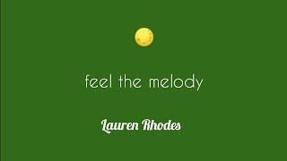  "feel the melody" song and lyric video