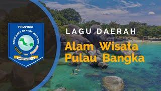 Alam Wisata Pulau Bangka + LIRIK, Lagu Bangka Belitung (LAGU BABEL)