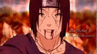 Uchiha Itachi ~ Love and Honor | Naruto AMV