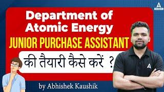 DAE RECRUITMENT 2023 | How To Prepare For DAE Junior Purchase Assistant 2023?