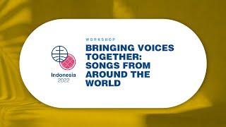 Bringing Voices Together Songs from Around the World