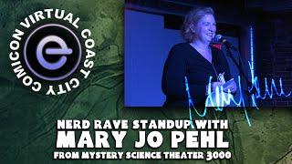 MST3K Star Mary Jo Pehl - Nerd Rave Stand Up Set - Virtual Coast City Comicon