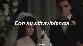 Lana Del Rey - Ultraviolence (Sub español) || PRISCILLA