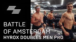 BATTLE OF AMSTERDAM | HYROX DOUBLES PRO MEN | World Record Attempt