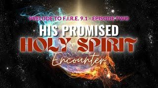 The Seal Of The Holy Spirit Of Sonship | His Promised Holy Spirit: Episode Two