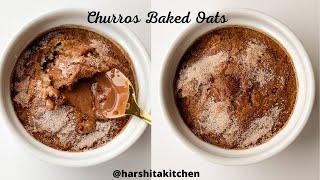 260 Calories Churros Baked Oats   Dessert for Breakfast! No Eggs!