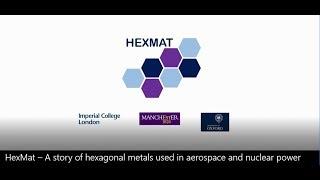 HexMat – A story of hexagonal metals used in aerospace and nuclear power