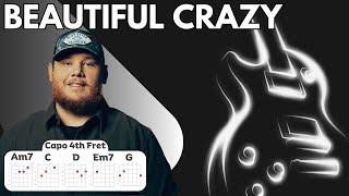 Luke Combs - Beautiful Crazy - Lyrics and Chords