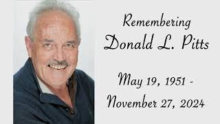 In Memory of our friend Donald Pitts