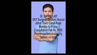 OPD Timing Dr. Sarfraz Latif ENT Surgeon - info4patient