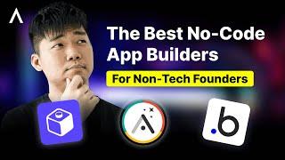 Best No Code App Builders I Recommend For Non-Tech Founders (2025)