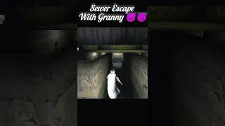 Sewer Escape With Granny #granny #shorts #yuvi #gaming #edit #end #shortfeed #horror