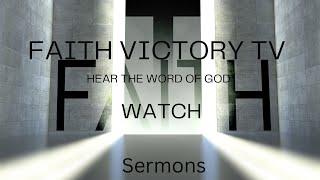 Faith Victory Sermons || Pastor Dr. Charles Antwi || September 22-2024