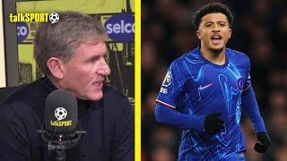 "They Look GOOD!" Simon Jordan EXPECTED Chelsea To Be A Competitive FORCE & Praises Jadon Sancho!