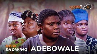 Adebowale Yoruba Movie 2024 Abebi, Kemity, Tosin Olaniyan, Apa, Tosin Temi, Shade Shittu, Arinaja