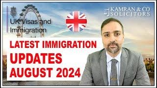 Latest Immigration Updates August 2024