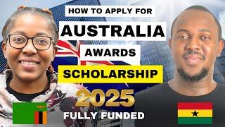 How to Apply for the Australia Awards Scholarship 2025