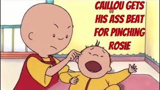 CAILLOU GETS HIS ASS BEAT FOR PINCHING ROSIE