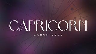 CAPRICORN ️  ￼SOMEONE HAS SOMETHING TO SAY TO YOU. THE CHOICE IS YOURS. * MARCH LOVE *