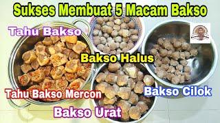 Menggiling Bakso di Pasar, Tukang Dagingnya Baik. Sukses Membuat 5 Macam Bakso