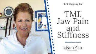 EFT Tapping with Sharon Smith for TMJ,  Jaw Pain and Stiffness