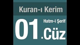 HATMI SERIF KURAN-I KERIM 1.cüz mukabele Ramazan Şimşek