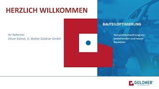 Bauteiloptimierung | G. Walter Güldner GmbH