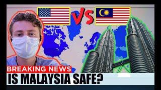 IS MALAYSIA SAFE? MALAYSIA vs USA | MOVEMENT CONTROL | COVID-19