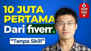 Cara "Gaptek" Dapetin 10 Juta Pertama Dari FIVERR Lewat HP - Kerja Online Dari Rumah