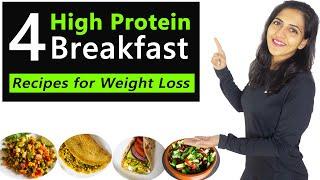 4 High Protein Veg Breakfast Recipes for Weight Loss | Hindi | Half Life To Health