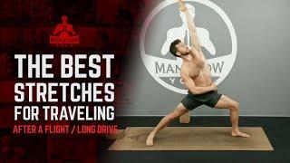 Best Stretches For Traveling (After A Flight / Long Drive)