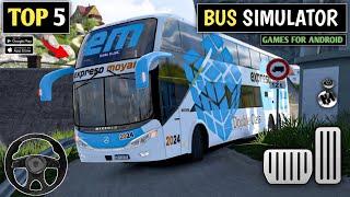 TOP 5 BEST BUS SIMULATOR GAMES FOR ANDROID IOS / NEW BUS SIMULATOR GAMES 2025