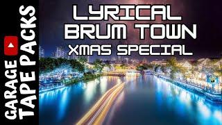 Lyrical Brum Town | Pure Vibes Take Over | UK Garage