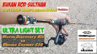 ULTRALIGHT : STORM DISCOVERY DVS662UL vs OKUMA CEYMAR C-10 (bukan rod SULTHAN) #storm #okuma #ul